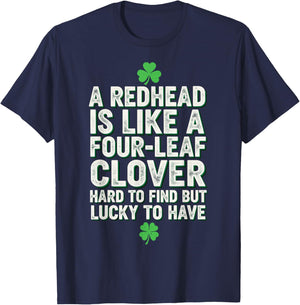 St.Patricks Day Redhead Hard to find but Lucky to Have T-Shirt - T-Shirt | Navy