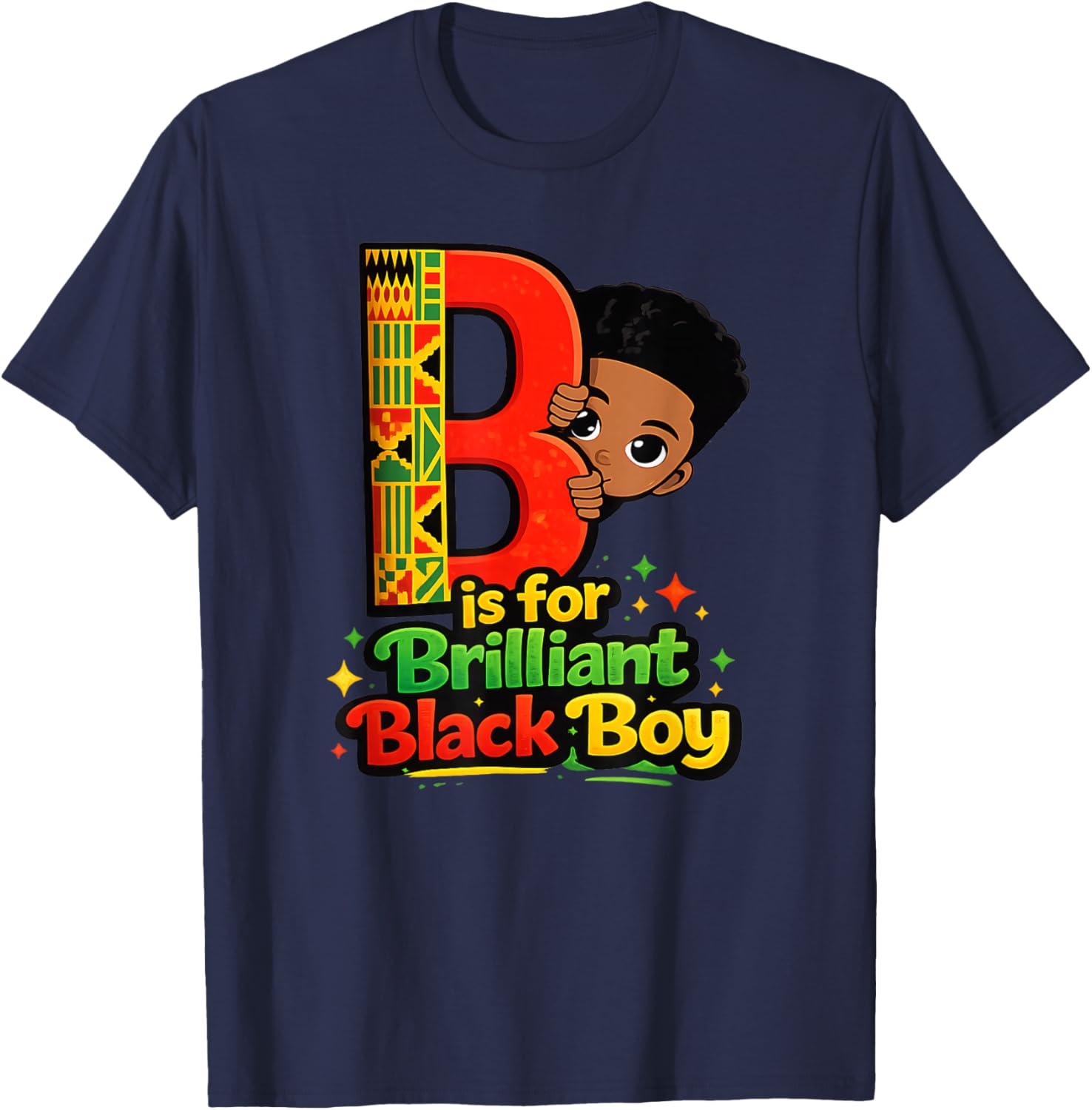 B is for Brilliant Black Boy Kid Black History Month Toddler T-Shirt - T-Shirt | Navy