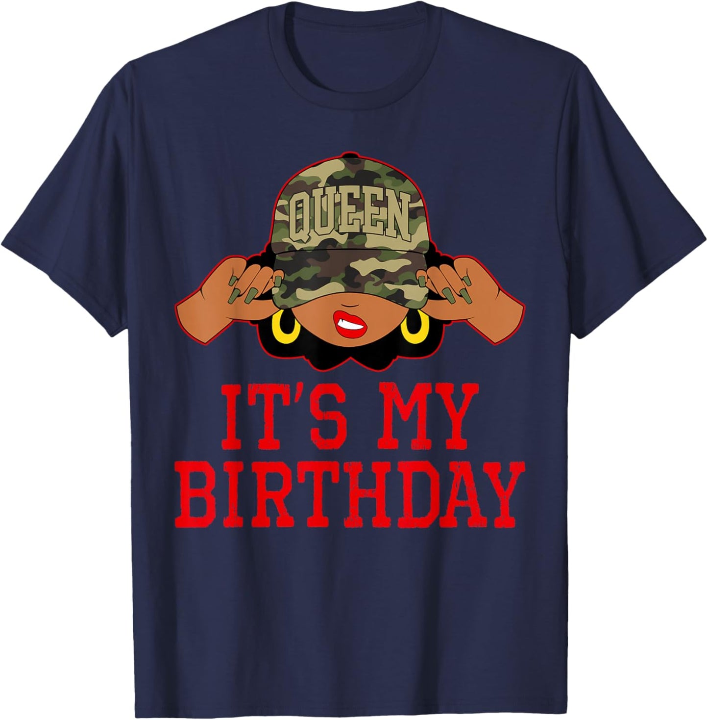 It's My Birthday Queen Camo African American Black Woman T-Shirt - T-Shirt | Navy