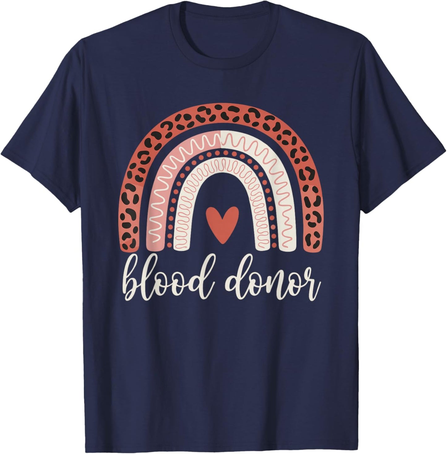 Leopard Rainbow Blood Donation Donor Support Awareness T-Shirt - T-Shirt | Navy