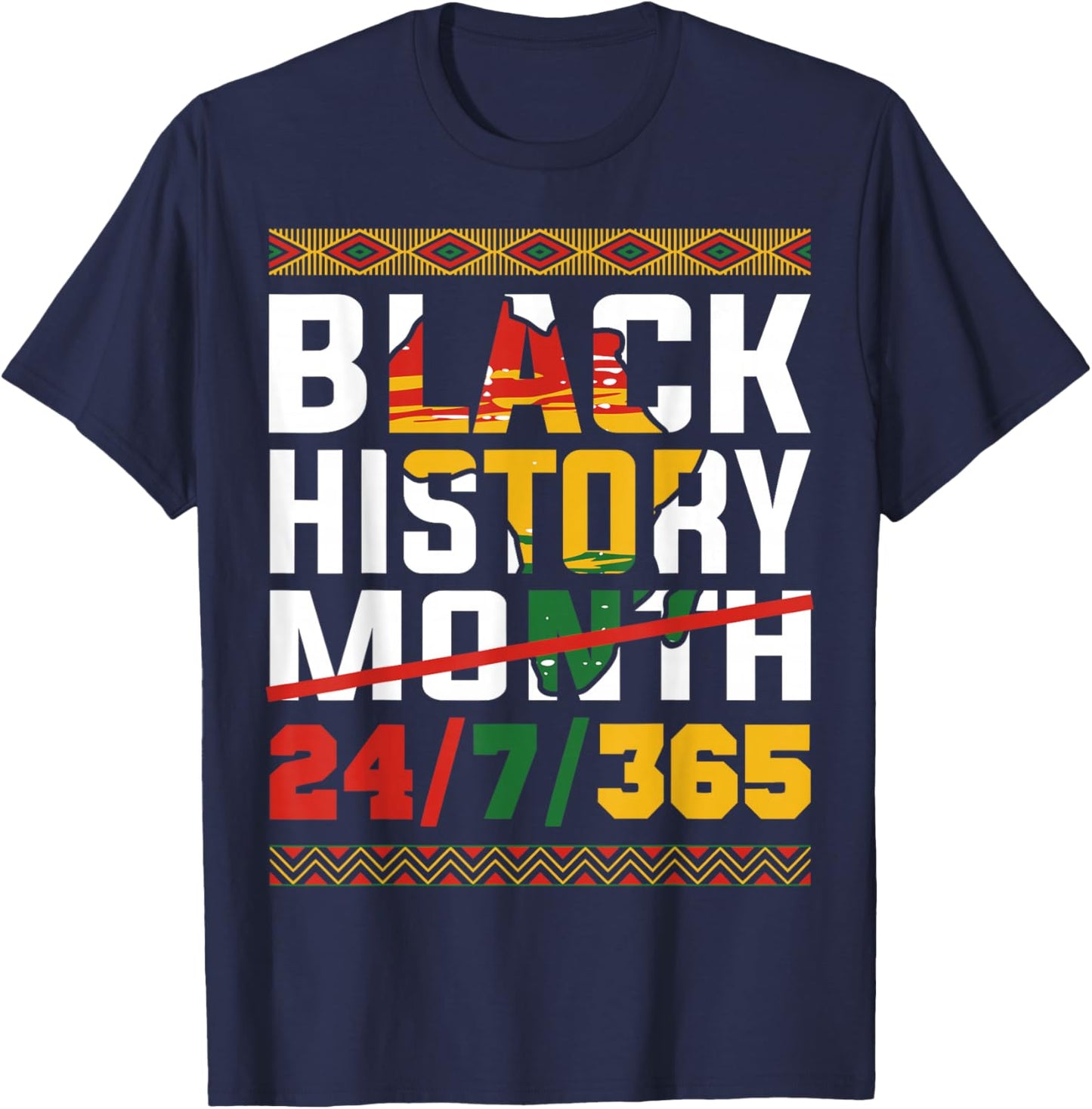 One Month Cant Hold Our History Black History Pride T-Shirt - T-Shirt | Navy