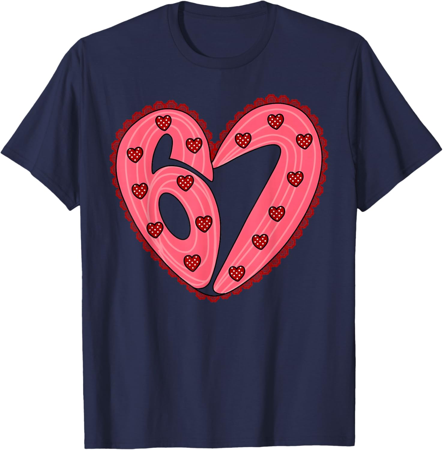 Funny Valentine Six Seven 6 7 Heart Meme Men Women Kid T-Shirt - T-Shirt | Navy