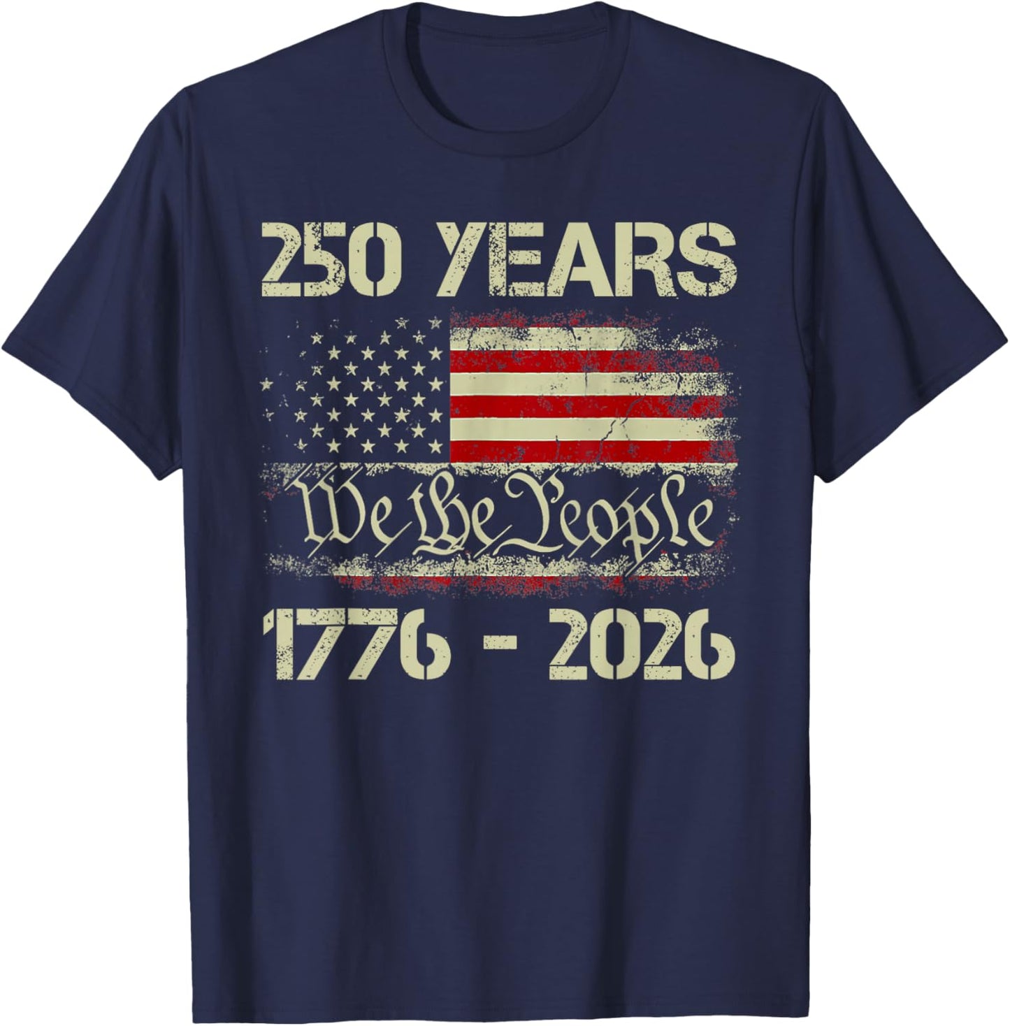 250 Years 1776-2026 250th Birthday USA Patriotic 4th of July T-Shirt - T-Shirt | Navy