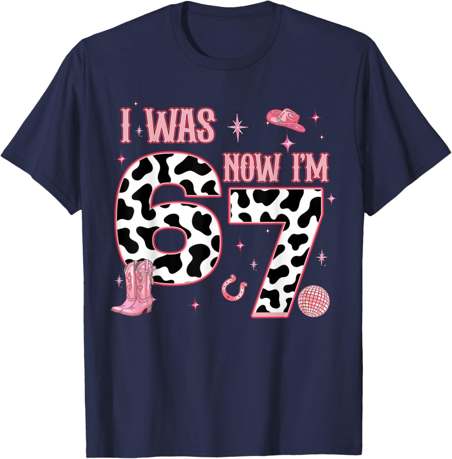 Western Cowgirl 7th Birthday Girl I was 6 Now I'm 7 Year Old T-Shirt - T-Shirt | Navy
