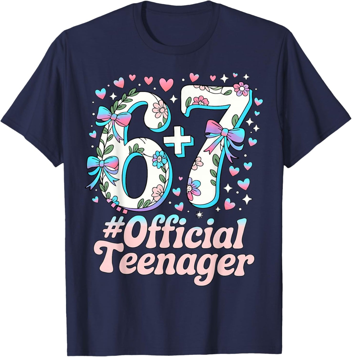 13 Years Official Teenager Cute 13th Birthday Six Seven T-Shirt - T-Shirt | Navy