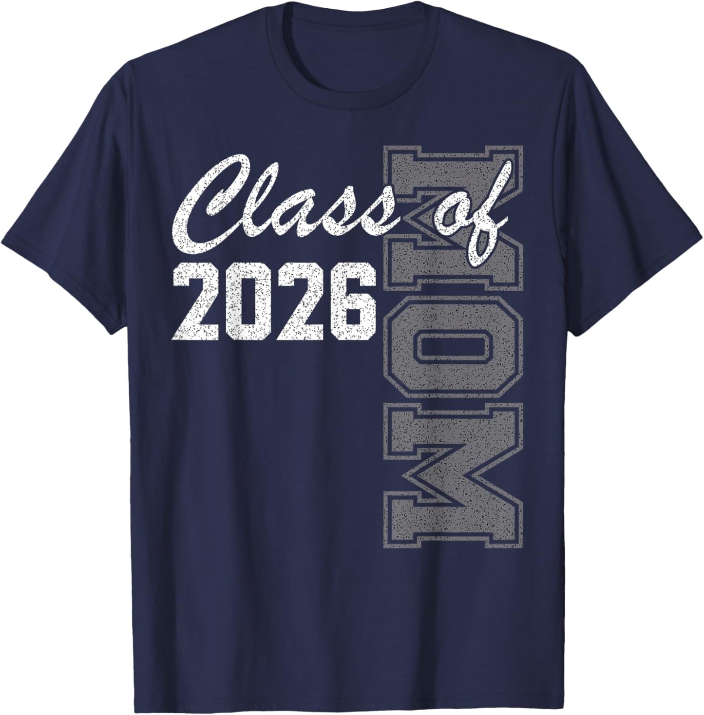 Proud Mom of Class of 2026 Senior Mom 2026 Graduation T-Shirt - T-Shirt | Navy