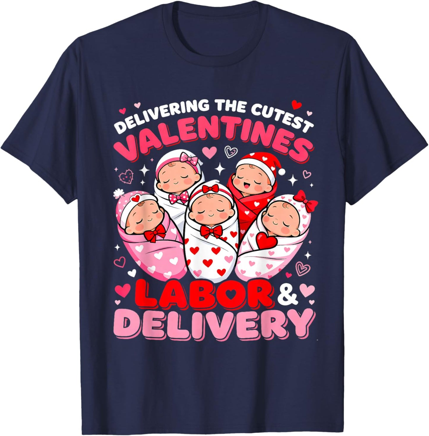 Labor and Delivery Valentine Cute Baby Nurse Design T-Shirt - T-Shirt | Navy