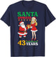 Santa Approved 43 Years Happy Birthday Christmas Cute Girl T-Shirt - T-Shirt | Navy