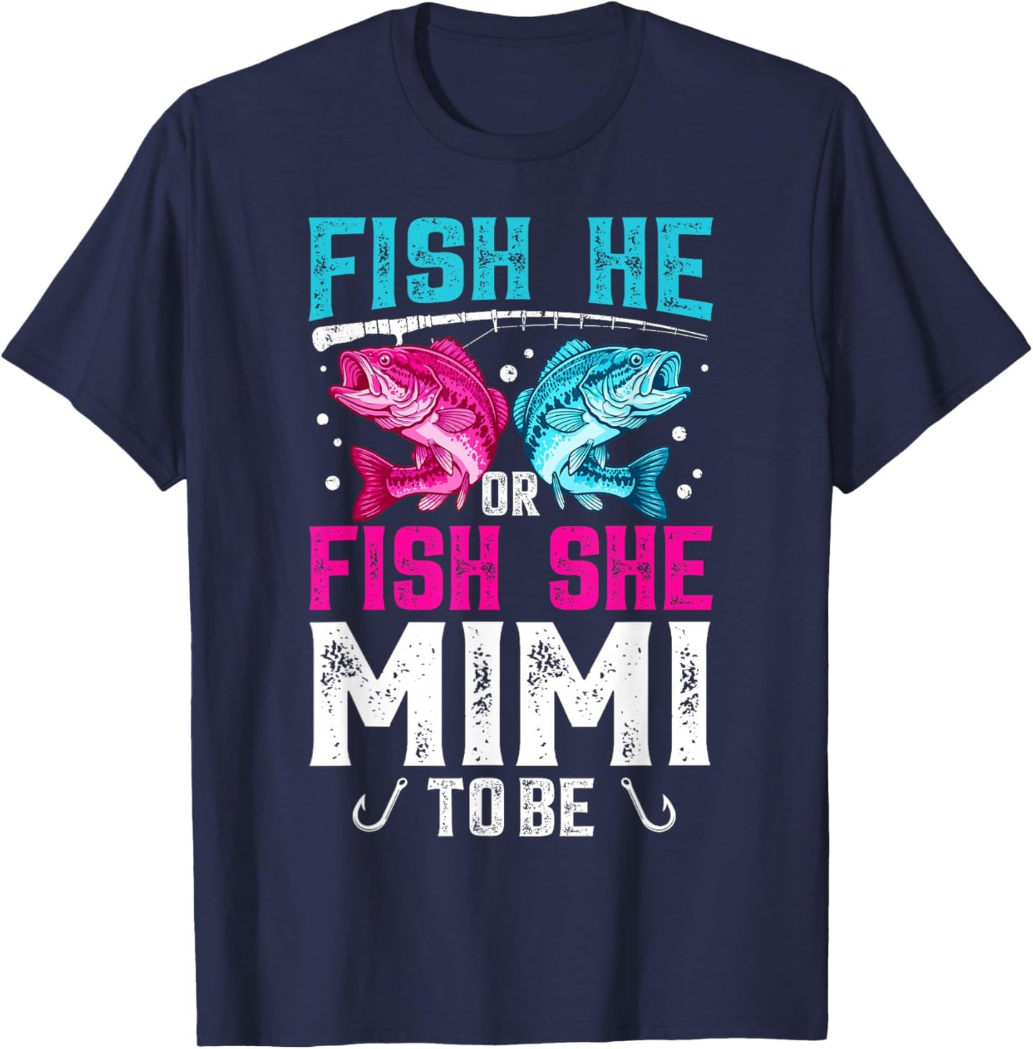 Fish He or She Mimi to Be Gender Reveal Family Fishing T-Shirt - T-Shirt | Navy
