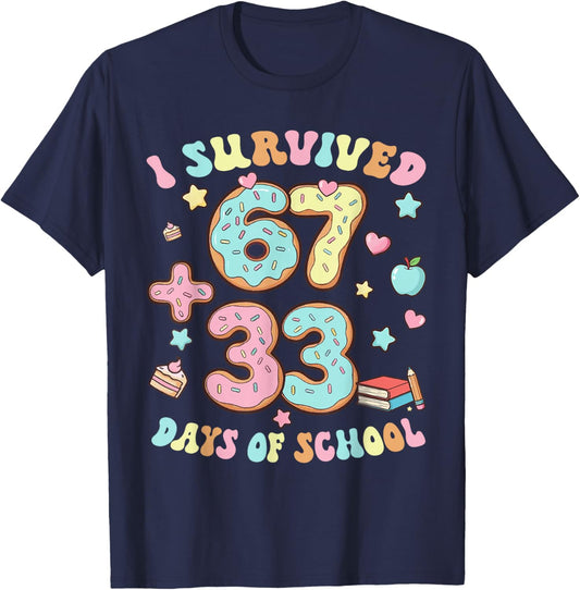 I Survived 67 33 Days of School for Girl Boys Kids 100th Day T-Shirt - T-Shirt | Navy