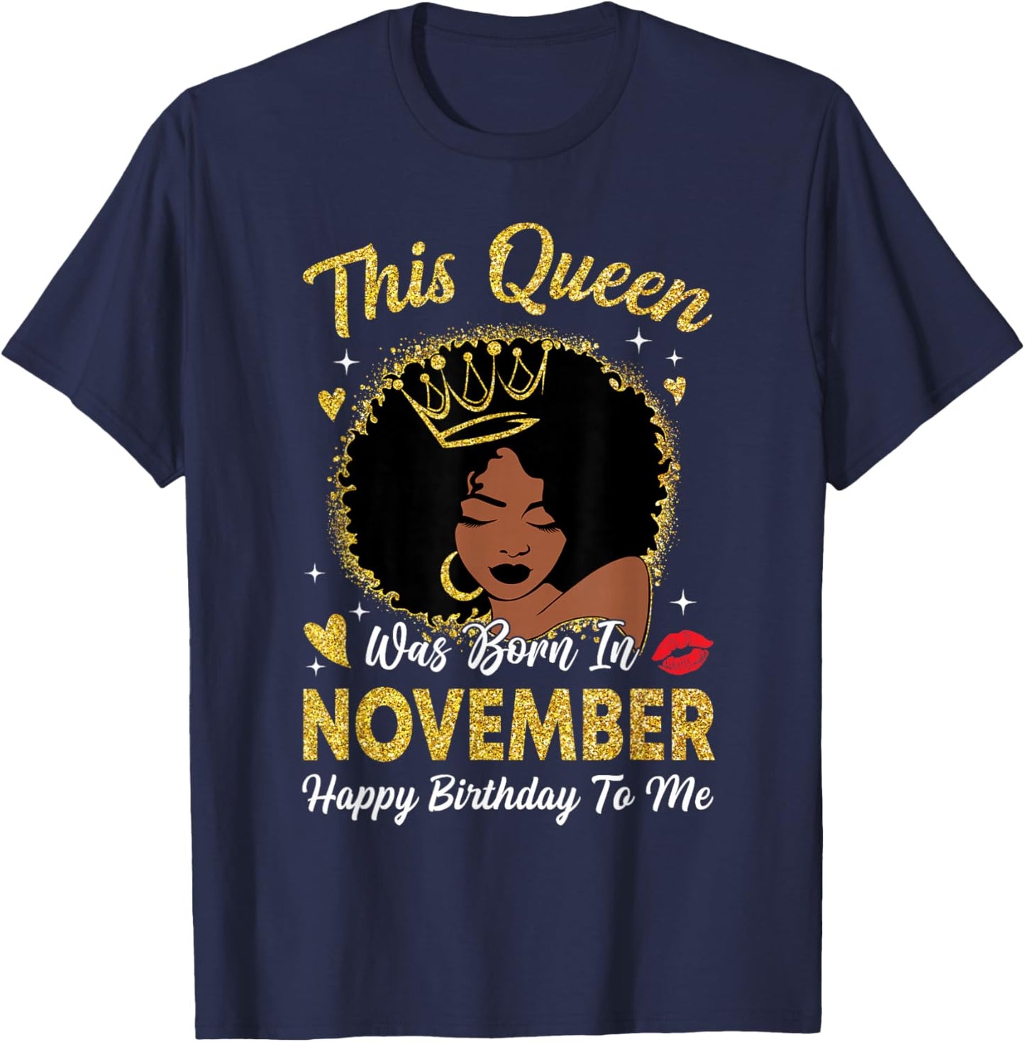 This Queen was Born in November Birthday Afro Woman Girl T-Shirt - T-Shirt | Navy