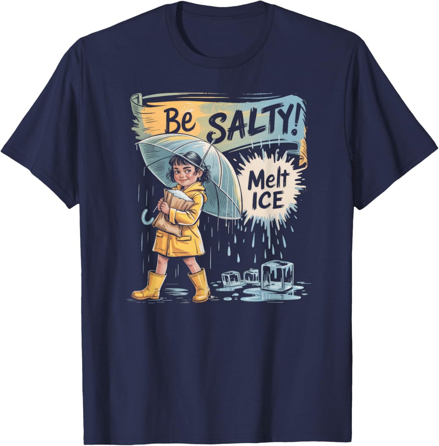 Be Salty Melt Ice T-Shirt - T-Shirt | Navy