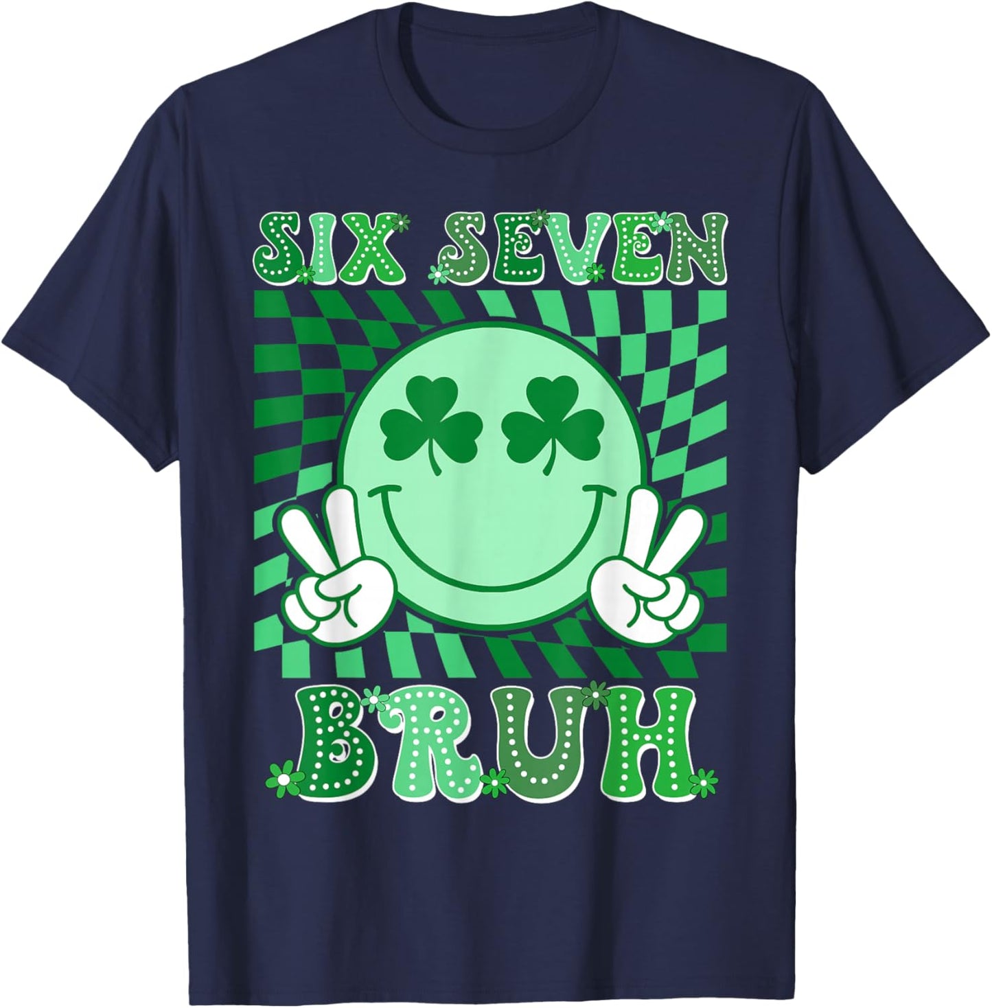 Six Seven Bruh Shamrock 67 Meme St Patrick's Day Boys Girls T-Shirt - T-Shirt | Navy