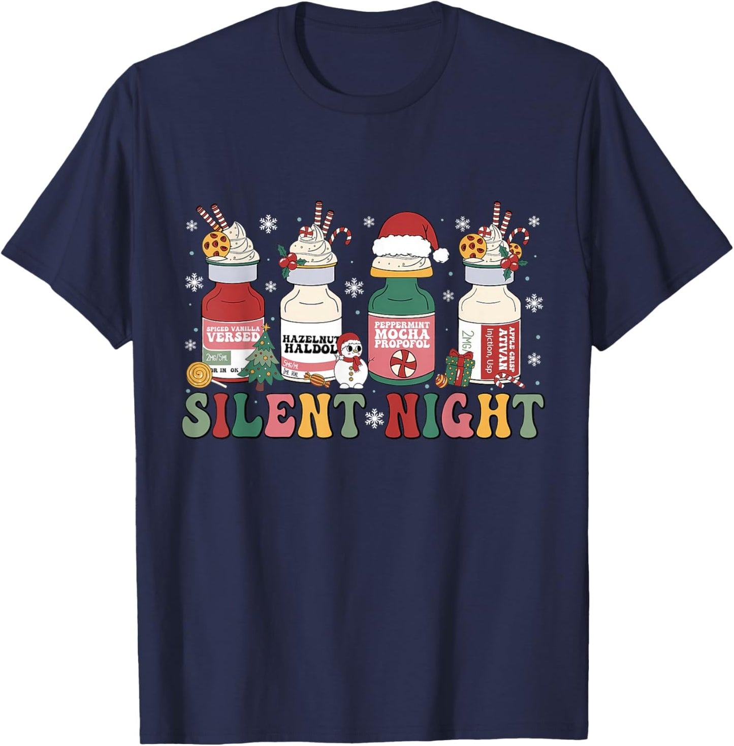 Funny Santa Propofol Silent Night ICU Nurses Merry Christmas T-Shirt - T-Shirt | Navy