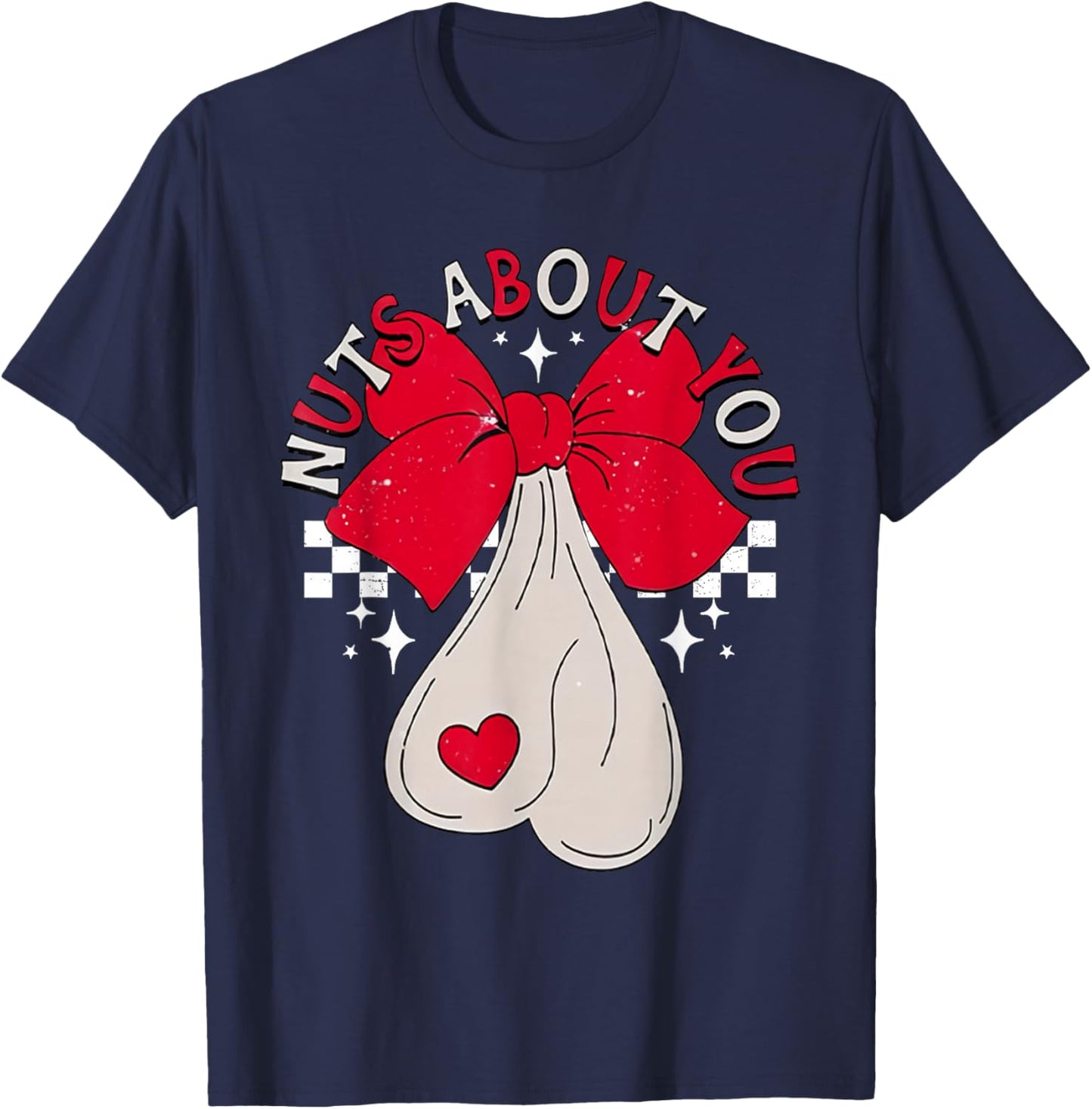 Nuts About You Funny Hear Coquette Bow Valentines Day Men T-Shirt - T-Shirt | Navy
