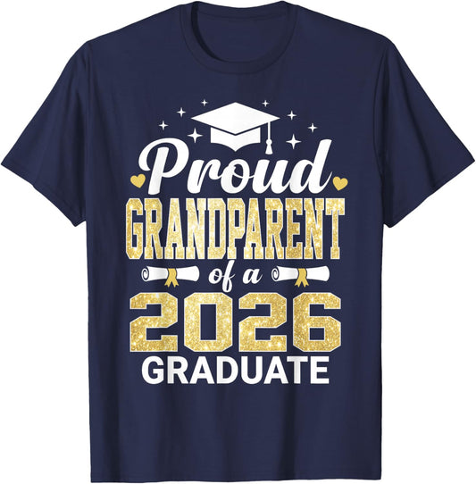 Proud Grandparent of A 2026 Graduate Class of Graduation T-Shirt - T-Shirt | Navy