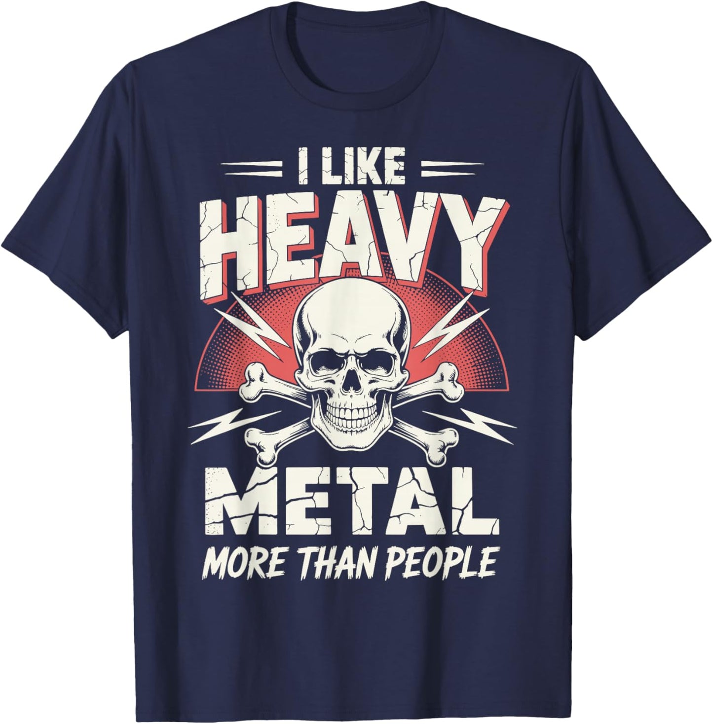 I Like Heavy Metal More Than People T-Shirt - T-Shirt | Navy