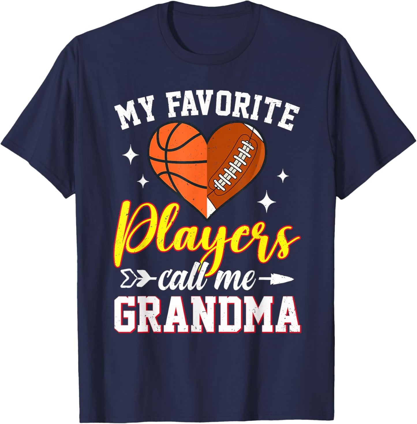 My Favorite Basketball Football Players Call Me Grandma T-Shirt - T-Shirt | Navy