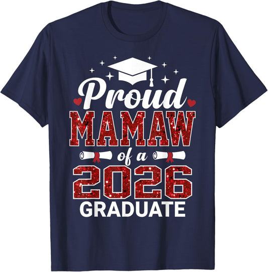 Proud Mamaw of a 2026 Graduate Senior Graduation Year T-Shirt - T-Shirt | Navy