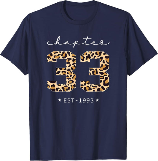Chapter 33 Est 1993 Leopard Print 33rd Birthday 33 Years Old T-Shirt - T-Shirt | Navy