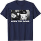 Open The Door, Funny Cat Gang, Meme Cat T-Shirt - T-Shirt | Navy