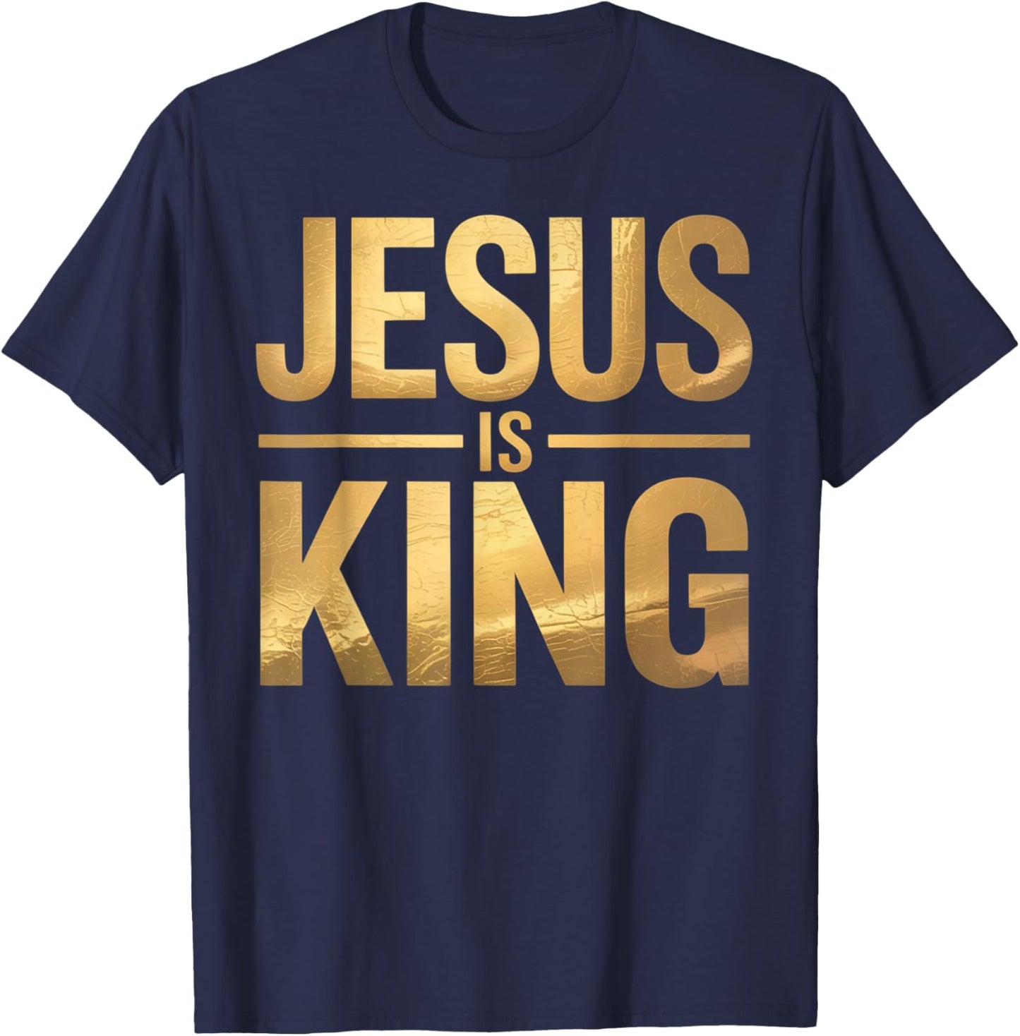 Jesus is King Christian Men T-Shirt - T-Shirt | Navy