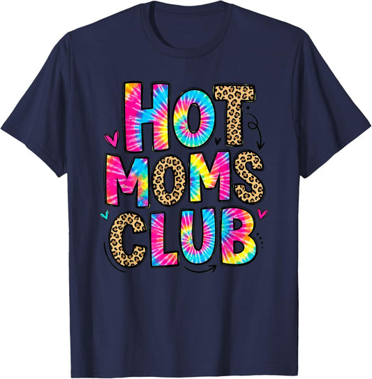 Hot Moms Club Tie Dye Leopard Print Retro Groovy Y2K T-Shirt - T-Shirt | Navy
