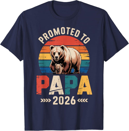 Promoted to Papa 2026 Proud Dad Family Announcement T-Shirt - T-Shirt | Navy