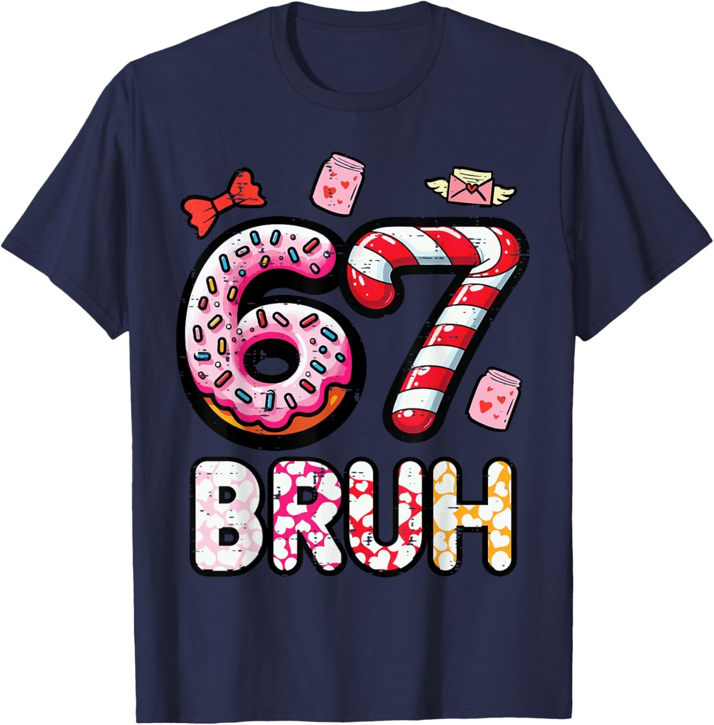 67 Bruh 6 7 Valentines Day Six Seven Meme Kids Boys Youth T-Shirt - T-Shirt | Navy