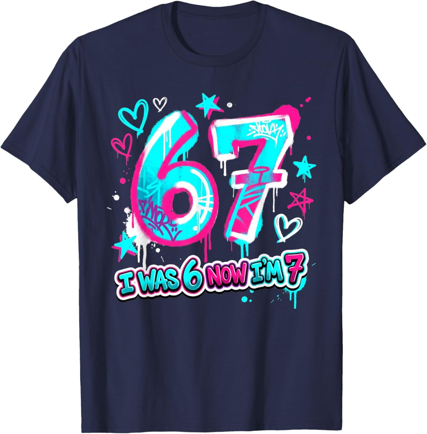 Six Seven Meme 7 Year Old Birthday Shirt was 6 Now I'm 7 T-Shirt - T-Shirt | Navy