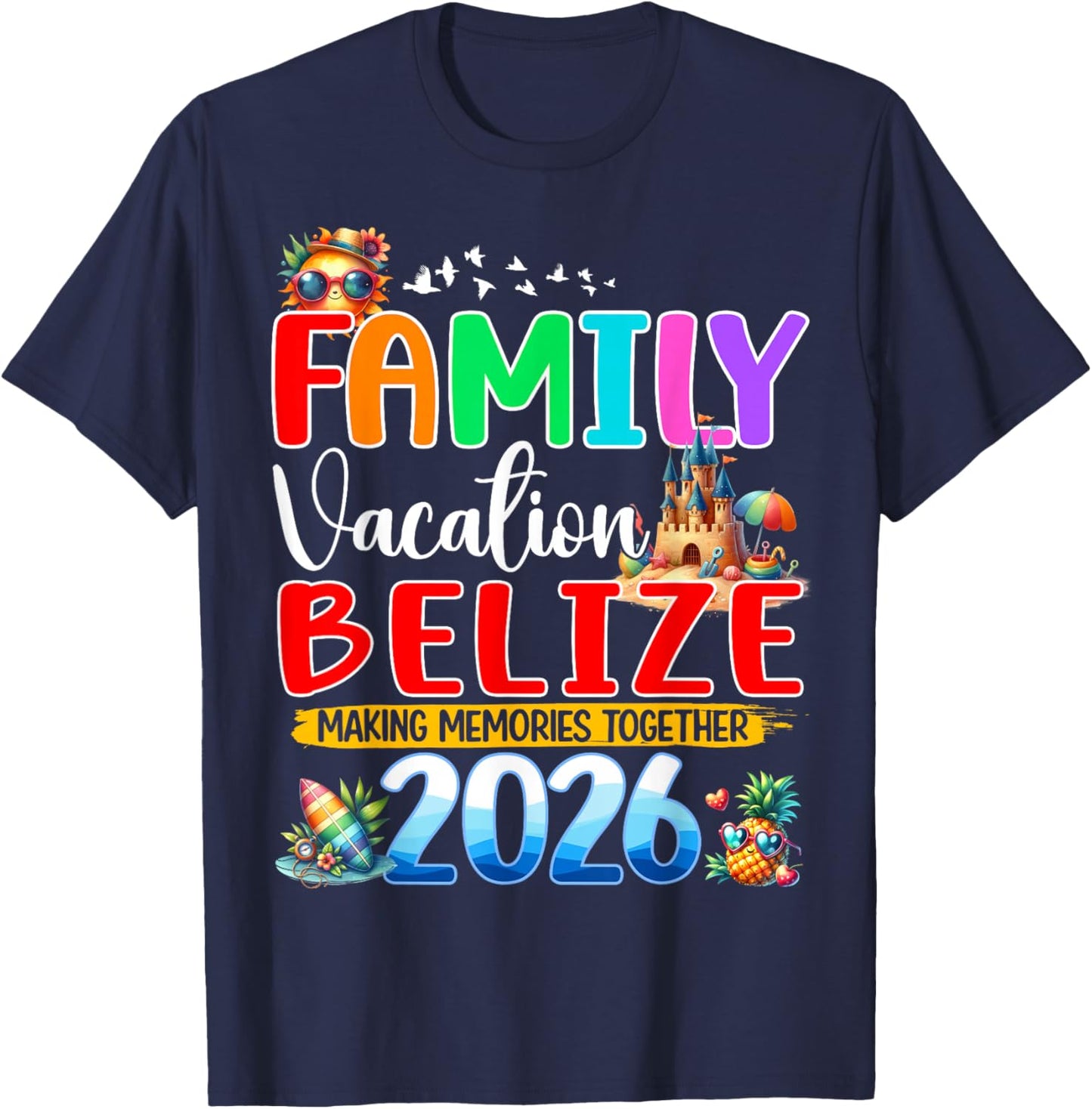 Family Vacation Belize 2026 Holiday Summer Matching Group T-Shirt - T-Shirt | Navy