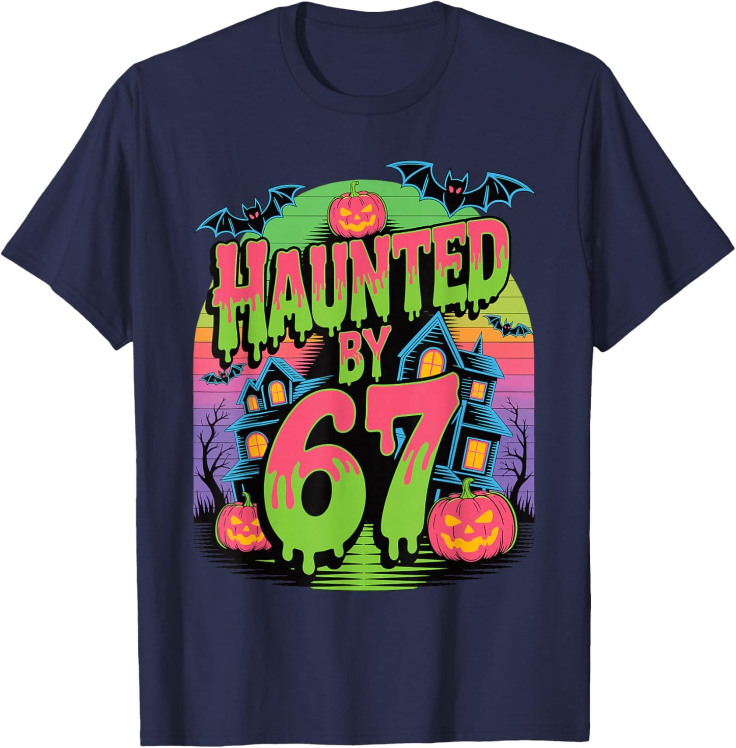 Haunted by 67 Haunted House Pumpkins & Bats Spooky Halloween T-Shirt - T-Shirt | Navy