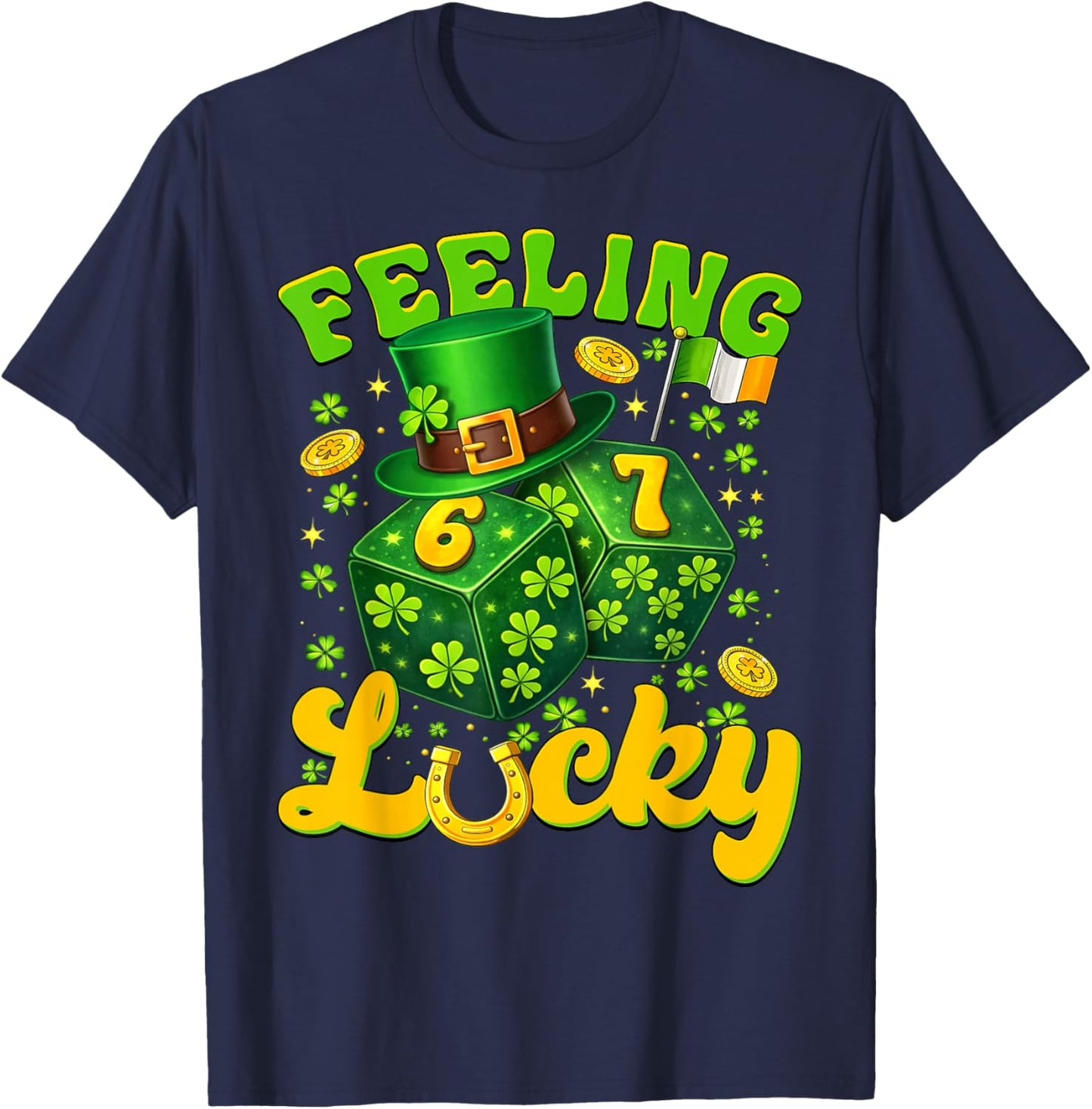 Feeling Lucky St Patricks Day Six Seven Dice 67 Meme Men Boy T-Shirt - T-Shirt | Navy
