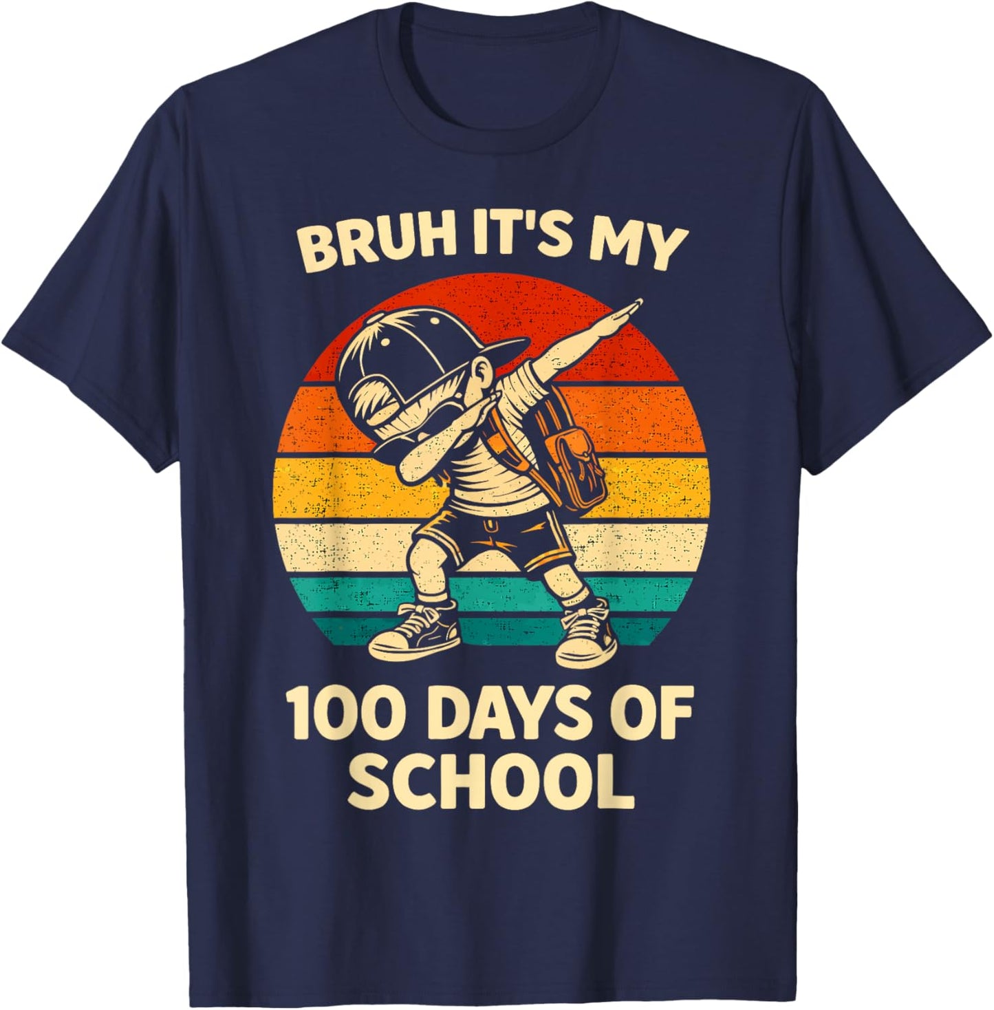 Bruh It's My 100 Days of School Dabbing 100th Day Boys Kids T-Shirt - T-Shirt | Navy