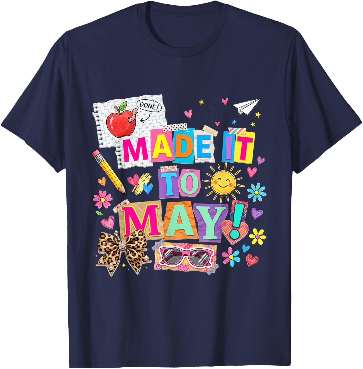 Funny Made It to May Student Last Day of School Boys Girls T-Shirt - T-Shirt | Navy