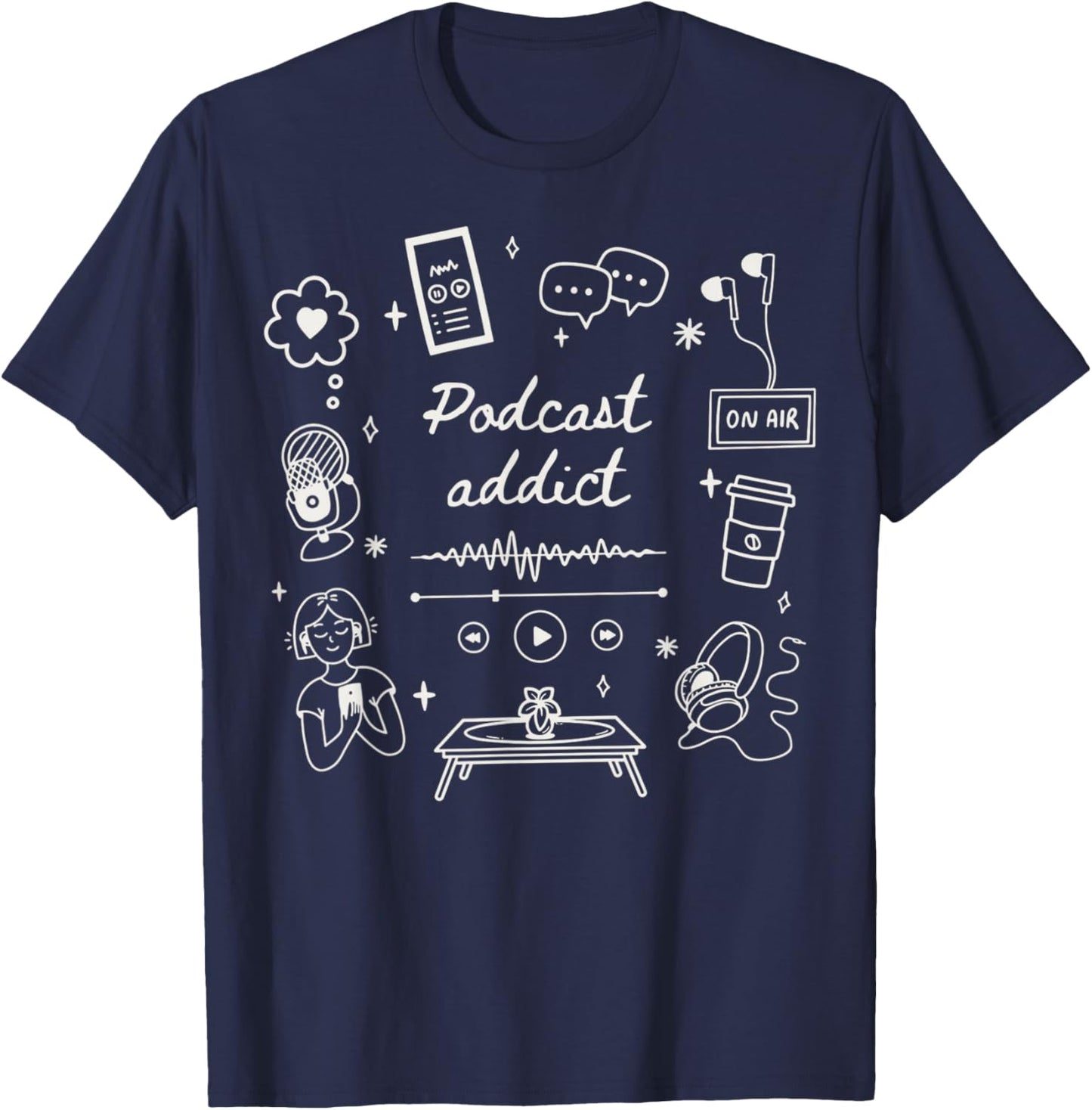 Podcast Addict Listener Lover Cute Icon True CRI T-Shirt - T-Shirt | Navy