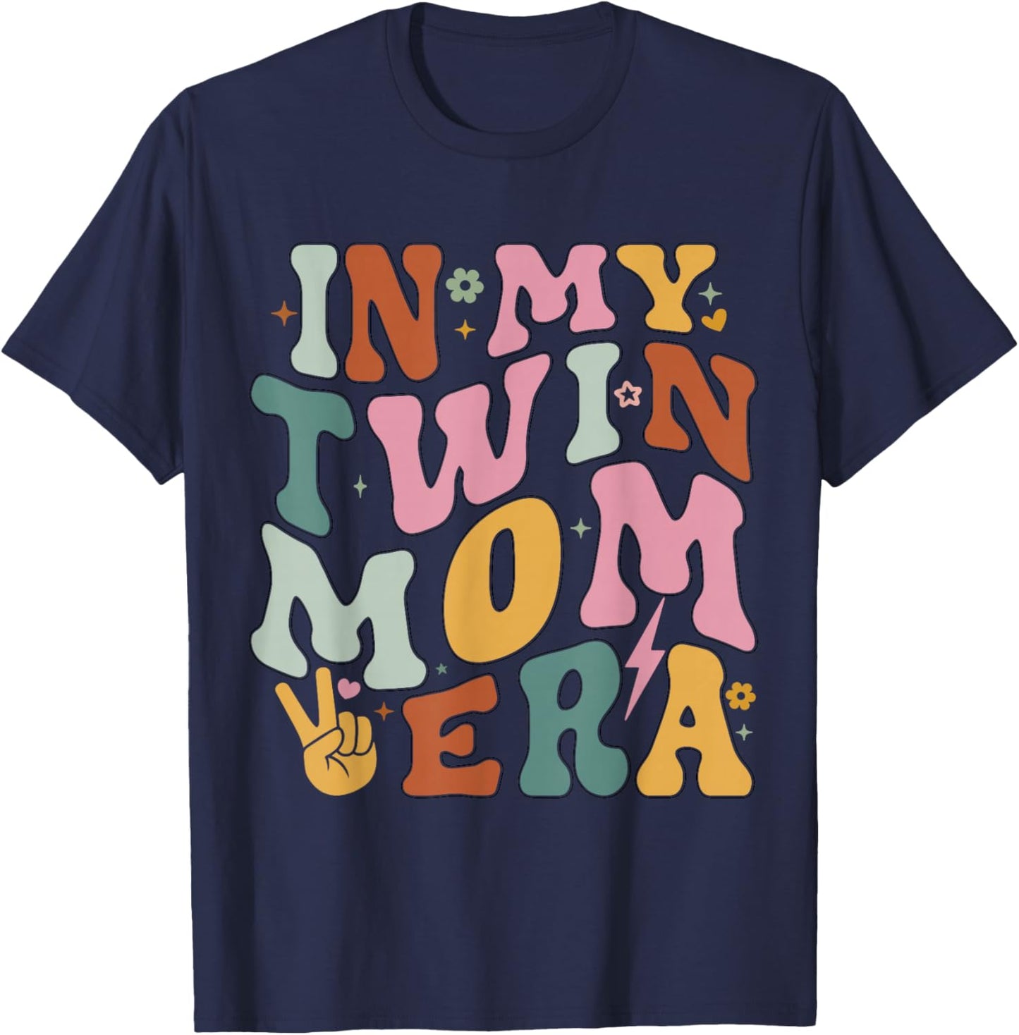 in My Twin Mom Era Funny Mama Pregnancy Announcement T-Shirt - T-Shirt | Navy