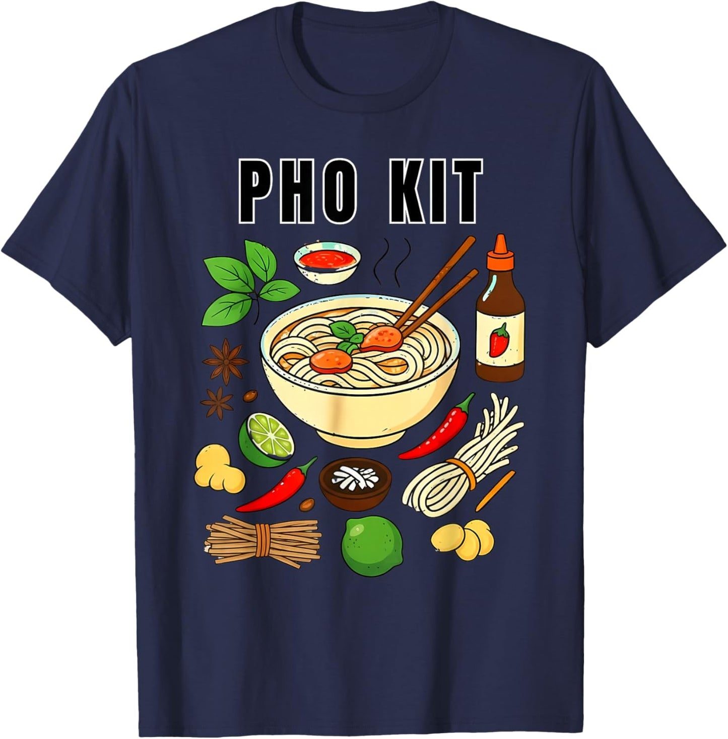 Funny Pho Kit Noodle Soup Pun Food Humor Apparel Pho Kit T-Shirt - T-Shirt | Navy