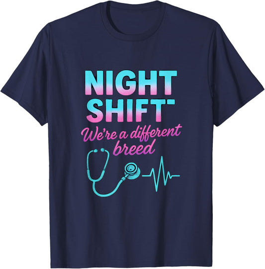 Night Shift - Nurse Humor Funny Sarcastic RN T-Shirt - T-Shirt | Navy