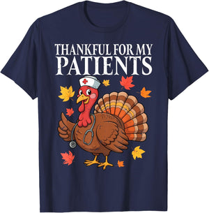 Thankful for My Patients Fall Turkey Nurse Thanksgiving T-Shirt - T-Shirt | Navy