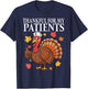 Thankful for My Patients Fall Turkey Nurse Thanksgiving T-Shirt - T-Shirt | Navy