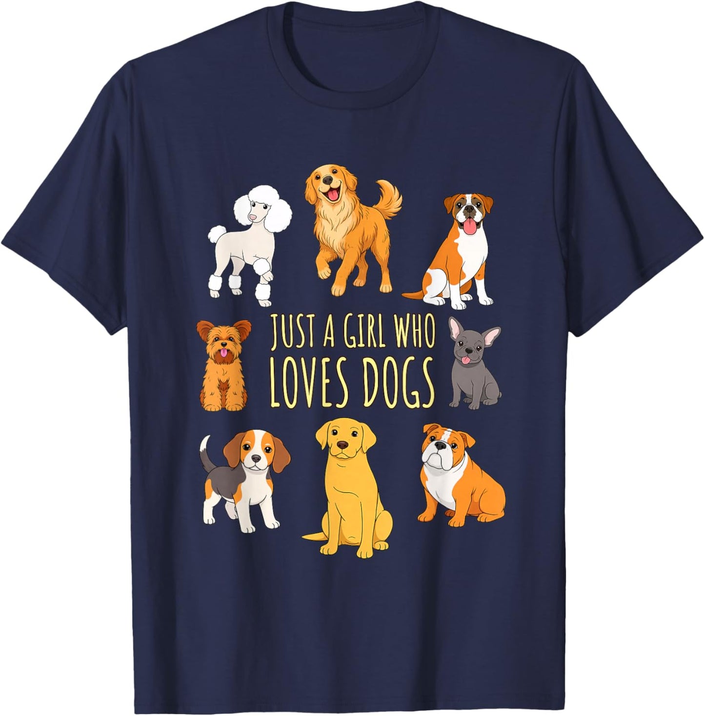 Just A Girl Who Loves Dogs Cute Puppy Lover Design T-Shirt - T-Shirt | Navy