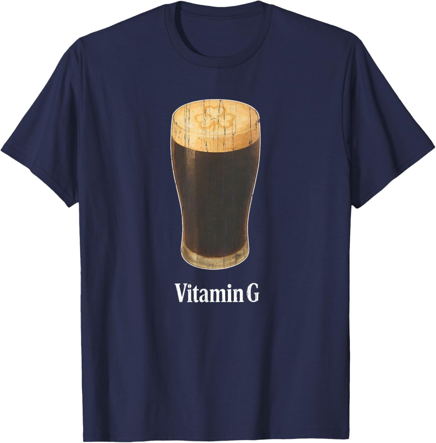 Vitamin G St. Patrick's Day, Funny Beer T-Shirt - T-Shirt | Navy