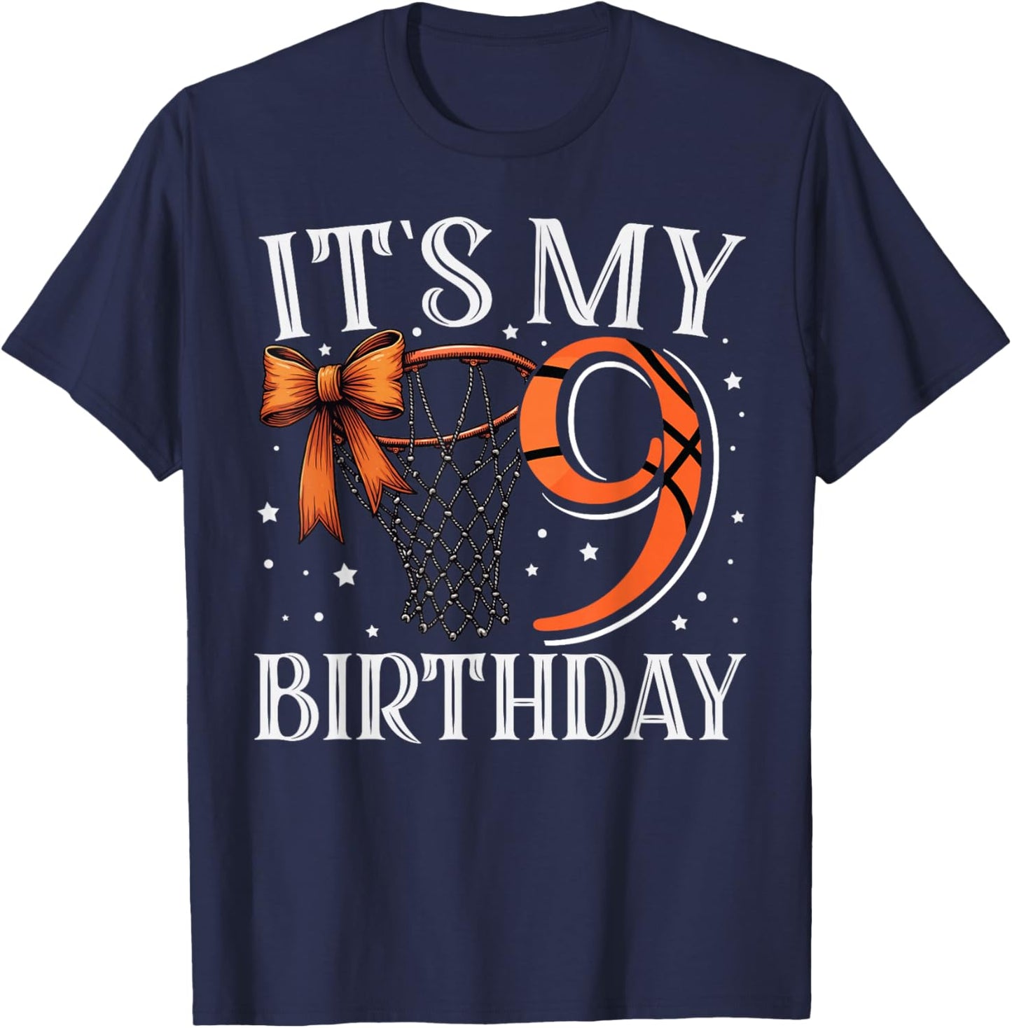 It's My Nine 9 Birthday Basketball Girl Bday Party Daughter T-Shirt - T-Shirt | Navy
