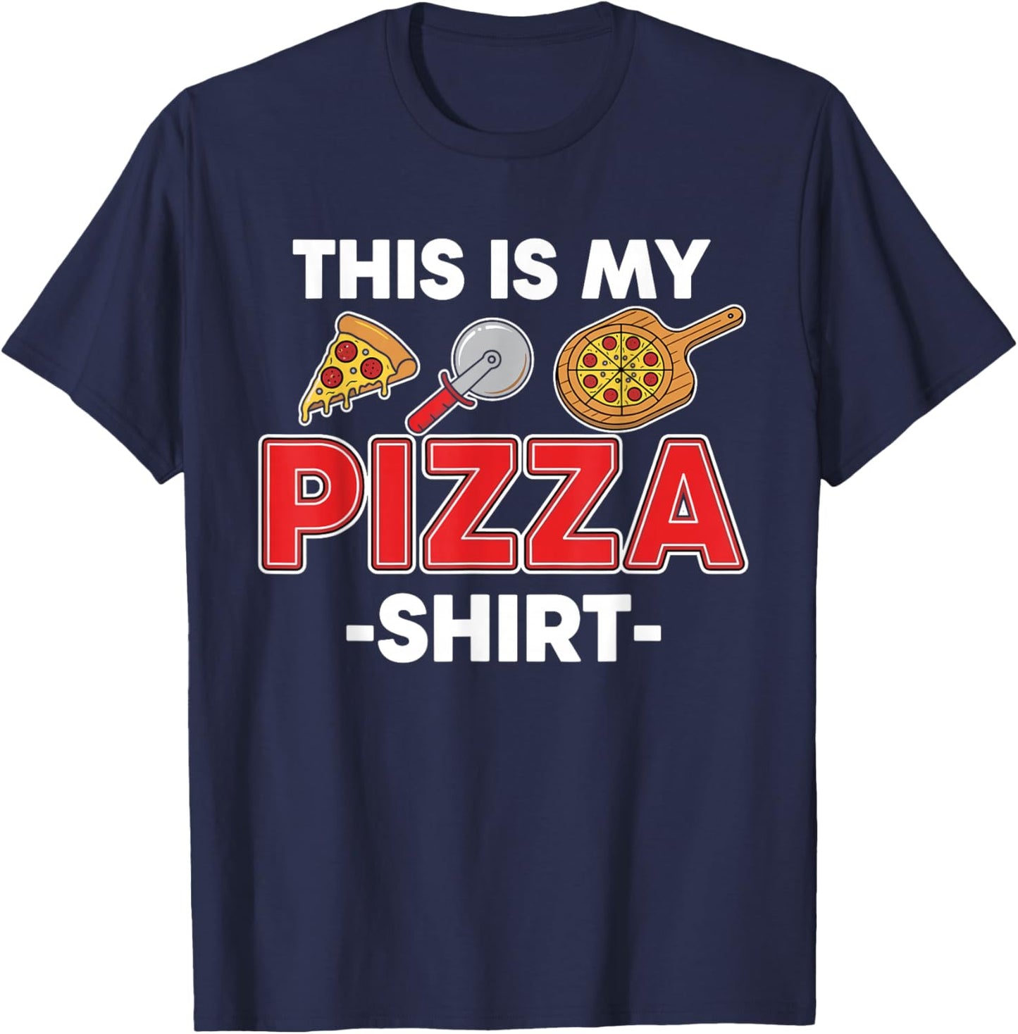 This is My Pizza Shirt T-Shirt - T-Shirt | Navy