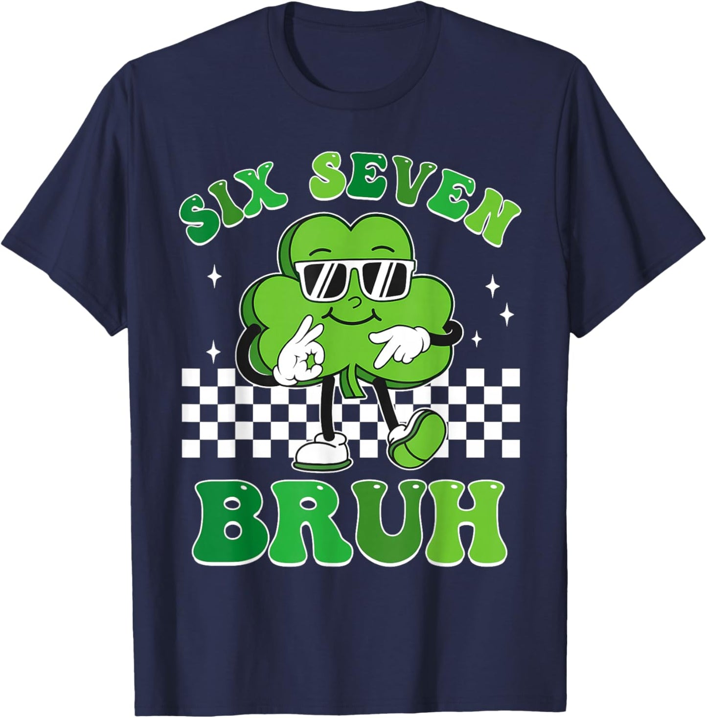 Six Seven Bruh Shamrock 67 Meme St Patrick's Day Boys Girls T-Shirt - T-Shirt | Navy