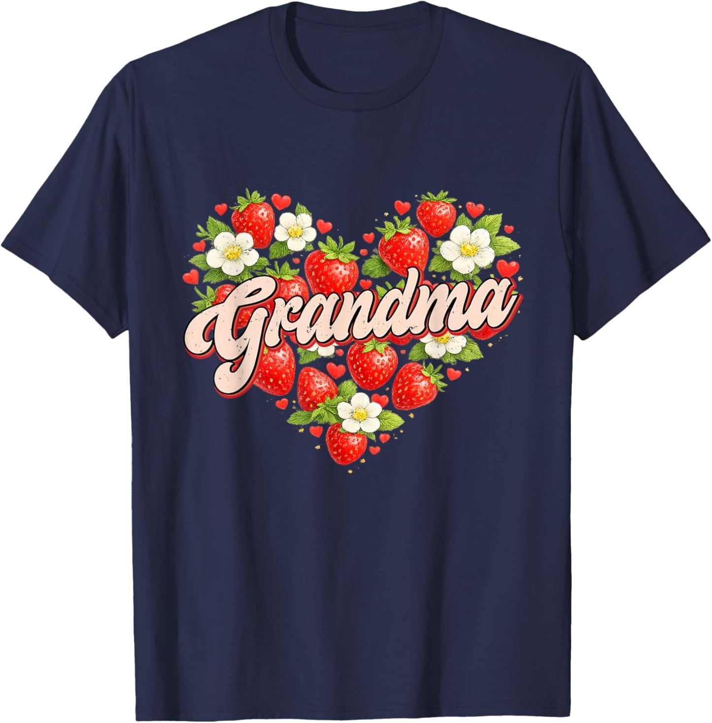 Funny Grandma Strawberry Mother's Day T-Shirt - T-Shirt | Navy