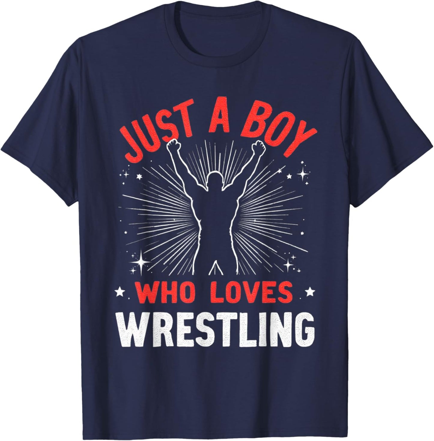 Just A Boy Who Loves Wrestling, Wrestler Boy T-Shirt - T-Shirt | Navy