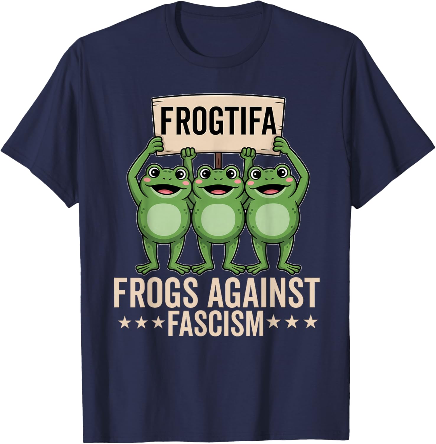 Frogtifa Frogs Against Fascism Protest Democracy Political T-Shirt - T-Shirt | Navy