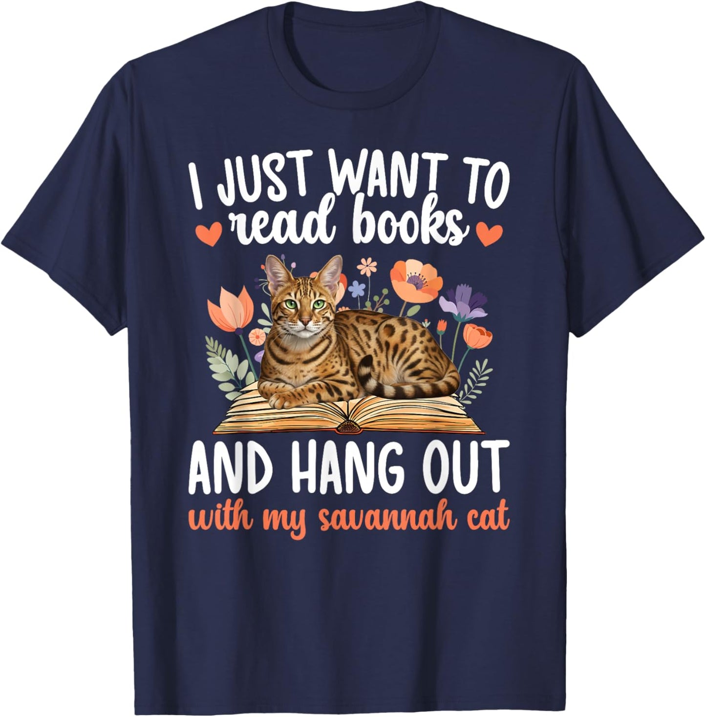 Books and My Savannah Cat Owner Savannah Cat Lover T-Shirt - T-Shirt | Navy
